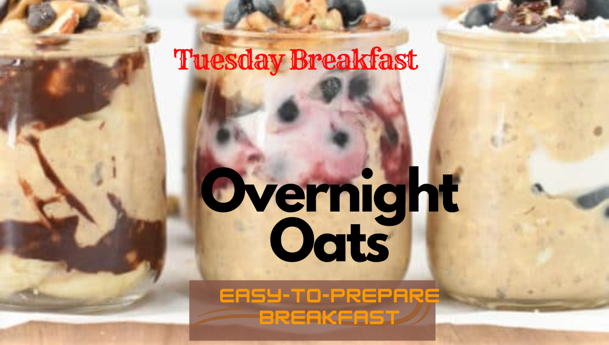 Recipe for Overnight Oats - An Easy-To-Prepare Breakfast