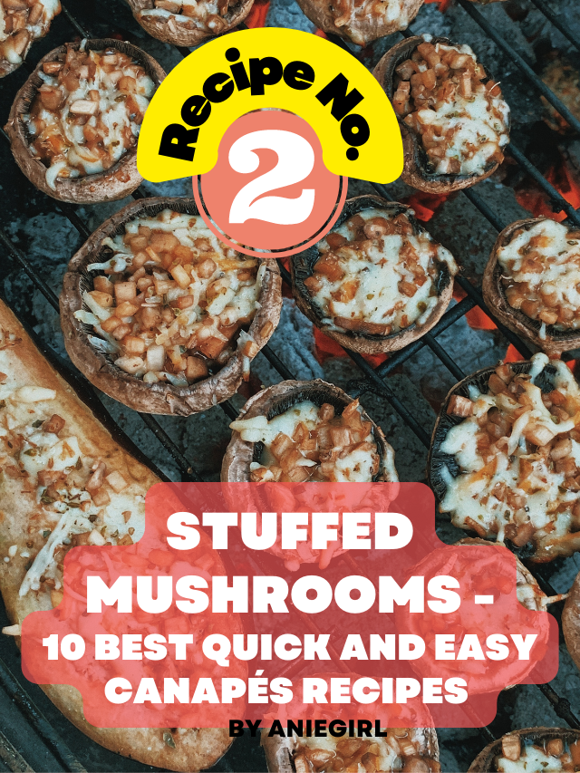 10 Best Quick and Easy Canapes Recipes - Stuffed Mushrooms