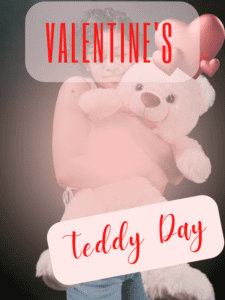 Valentines Day 2023 - Teddy Day