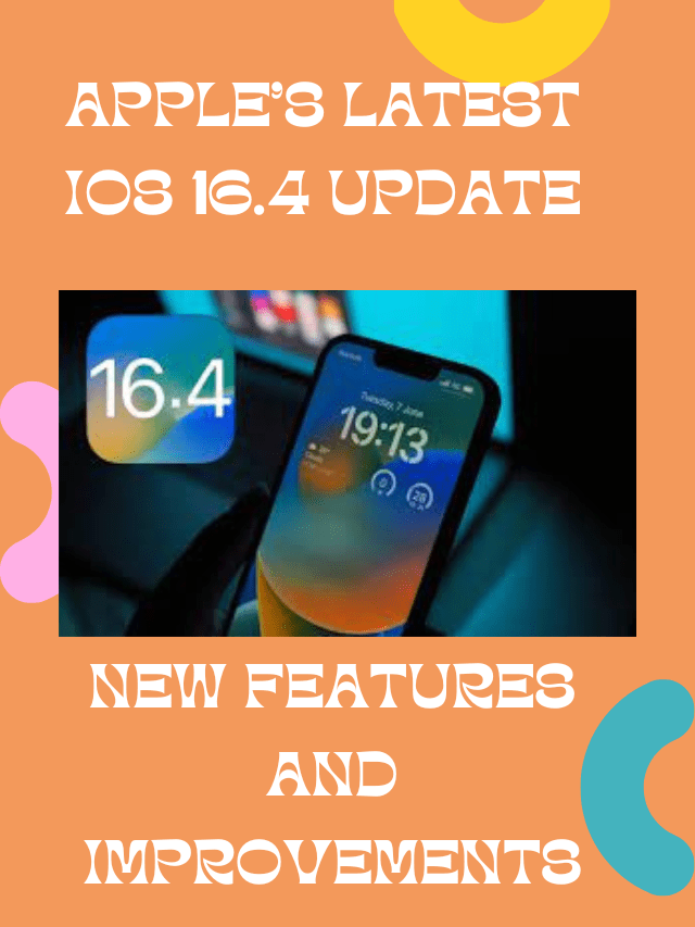 Apple’s Latest iOS 16.4 Update: New Features and Improvements