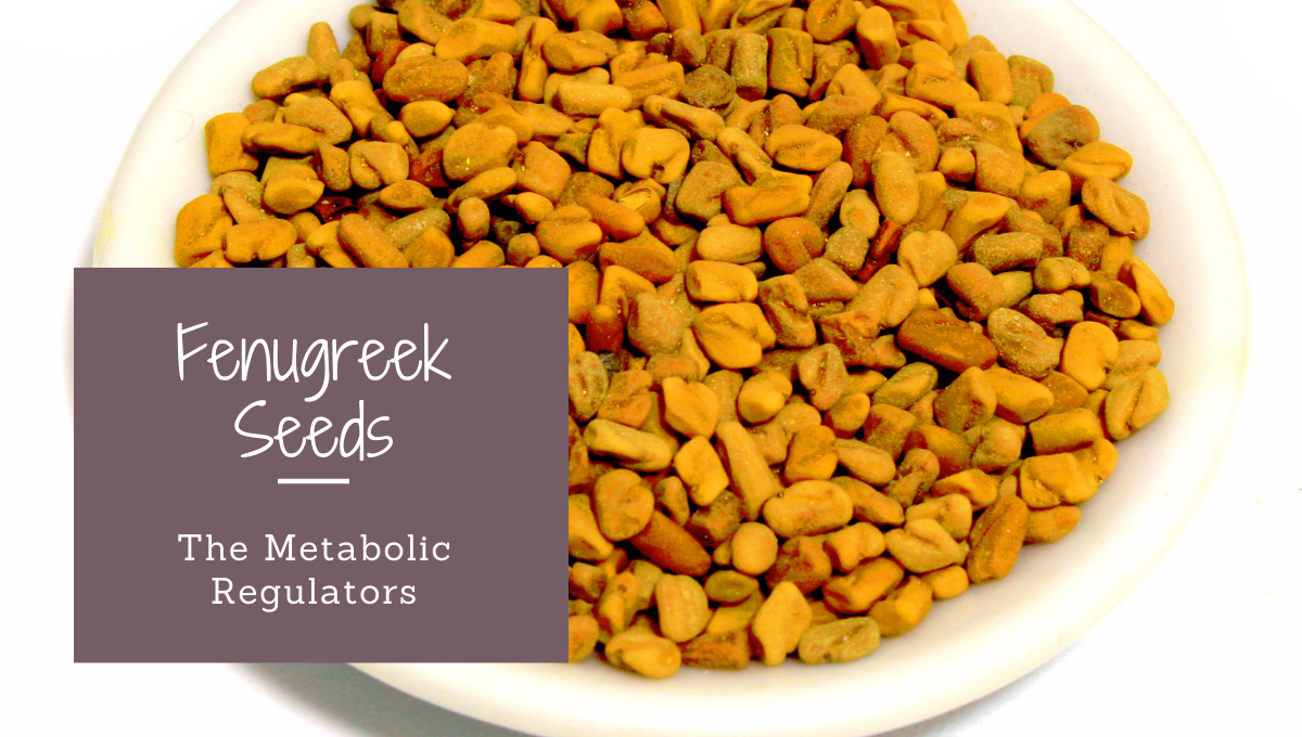 Fenugreek Seeds - Effortless Weight Loss